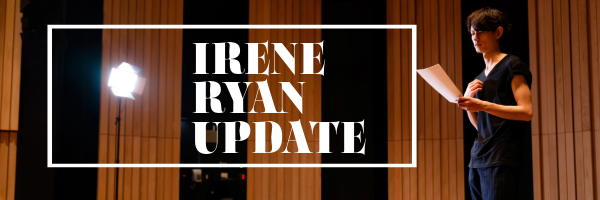 Header Image featuring an actor on stage with the words "Irene Ryan Update" in a white box